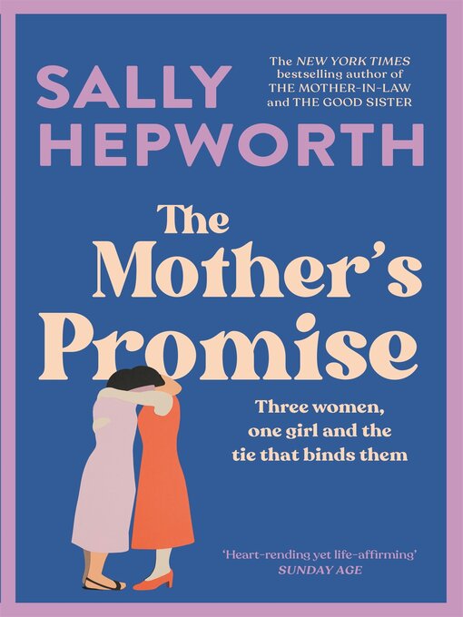 Title details for The Mother's Promise by Sally Hepworth - Available